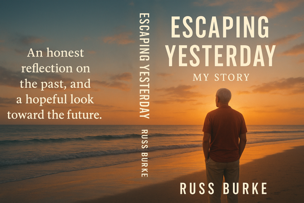 Escaping Yesterday Book Cover